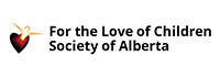 For the Love of Children Society of Alberta